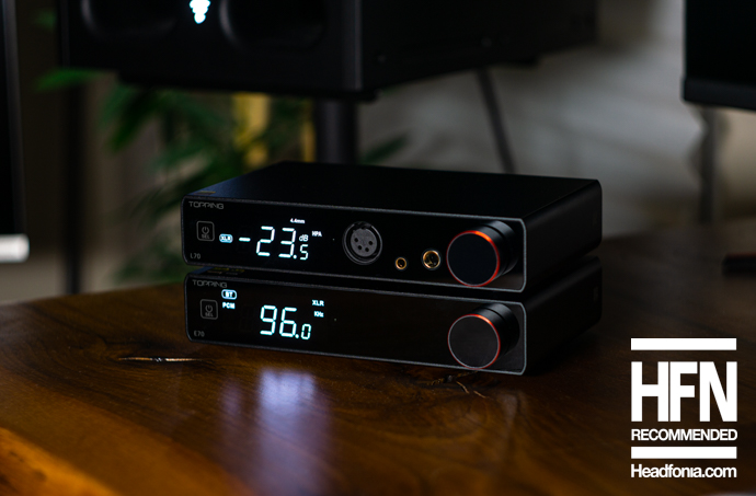 Topping E70 & L70 Review - Headfonia Reviews